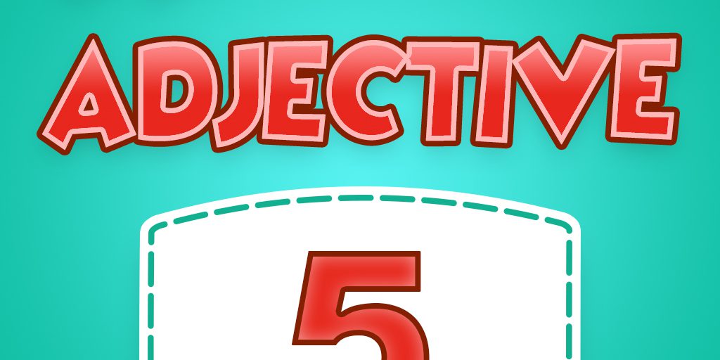 5 Adjective Quiz 05