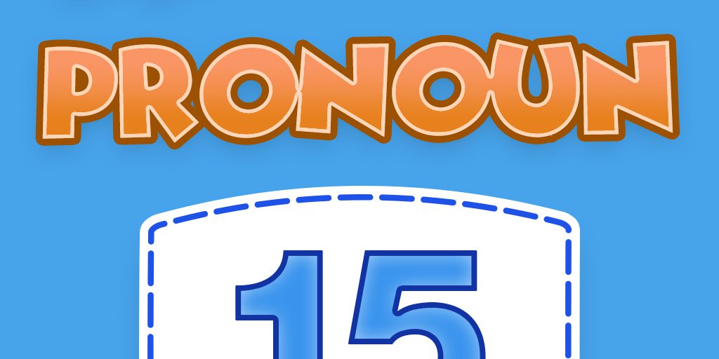15 Pronoun Quiz 15