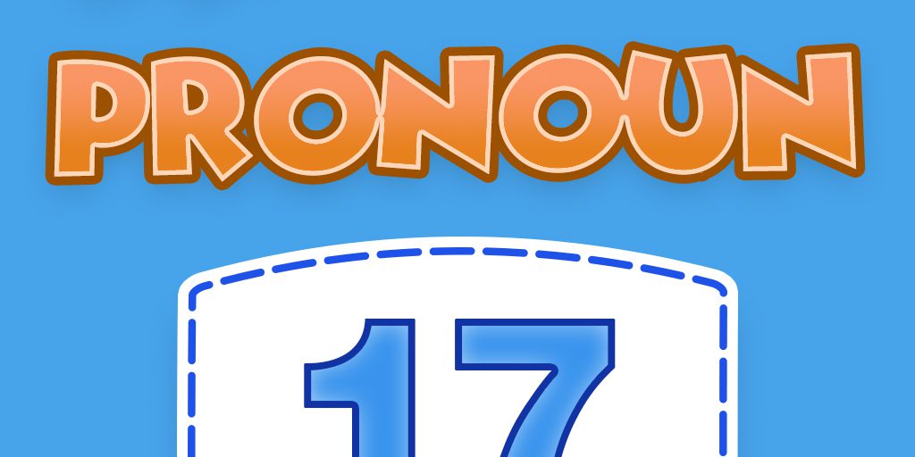 17 Pronoun Quiz 17
