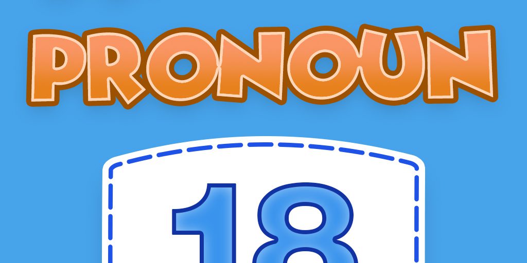 18 Pronoun Quiz 18