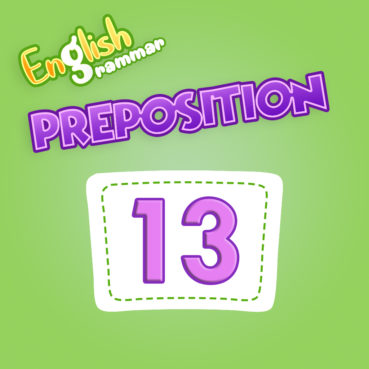Preposition Quiz 13