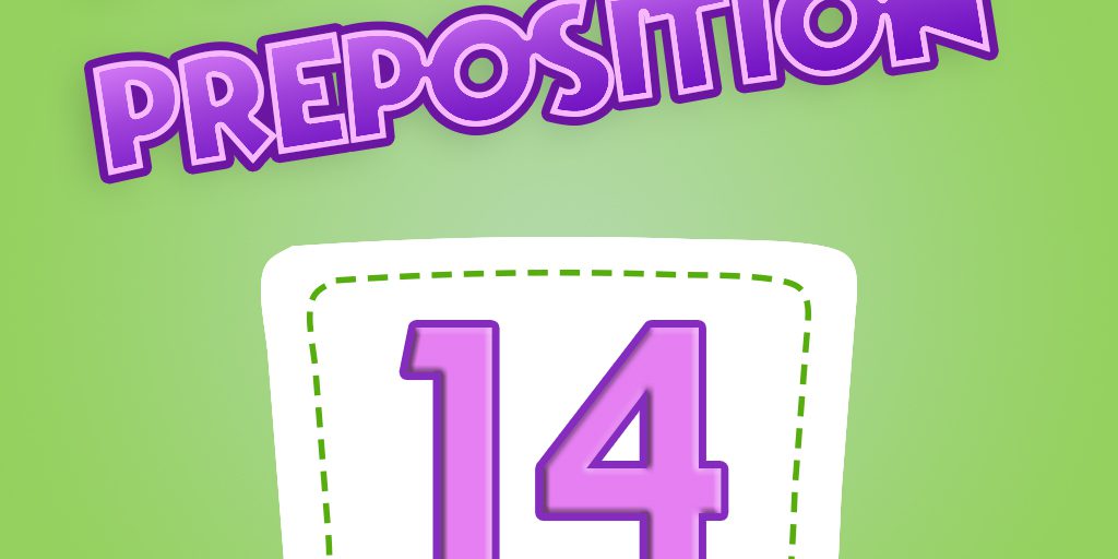 Preposition Quiz 14