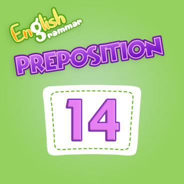 Preposition Quiz 14