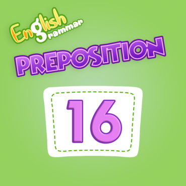 Preposition Quiz 16