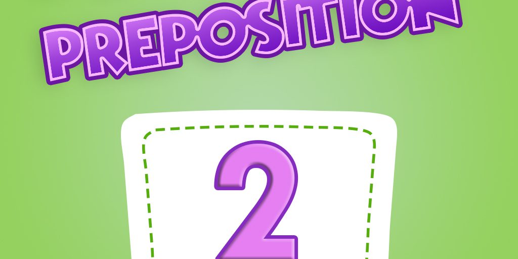 2 Preposition Quiz 02