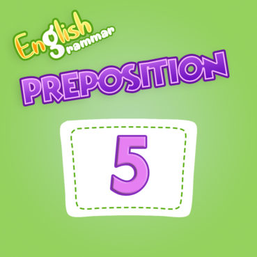 Preposition Quiz 05