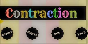 Contractions Contractions