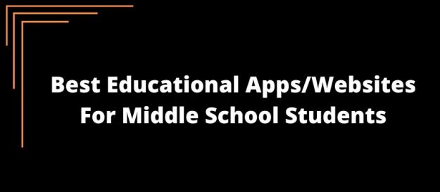 Best Educational AppsWebsites For Middle School Students